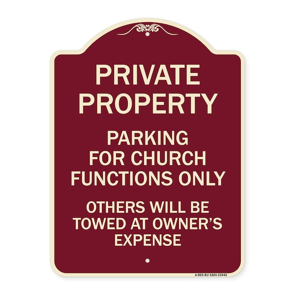 Signmission Parking for Church Functions Others Will Towed Owners Expense Alum Sign, 18" L, 24" H, BU-1824-23446 A-DES-BU-1824-23446 - main